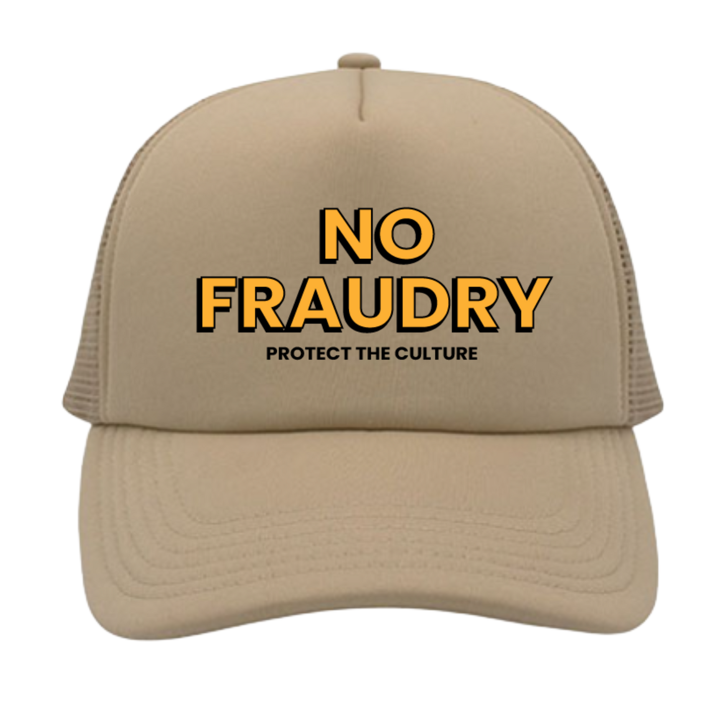 No Fraudry Trucker Hat