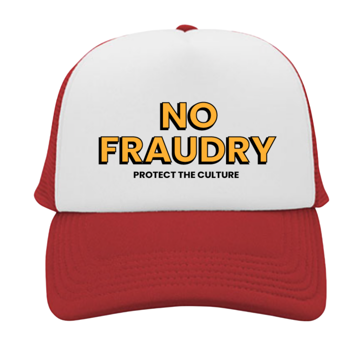 No Fraudry Trucker Hat